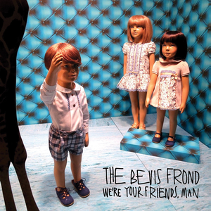 We're Your Friends, Man cover