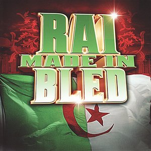 Rai - Made In Bled