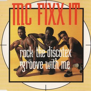 Rock The Discotex / Groove With Me