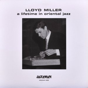 Image for 'A Lifetime In Oriental Jazz'