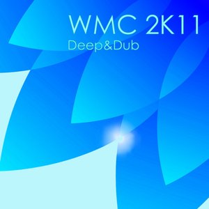 WMC 2K11 - Deep & Dub