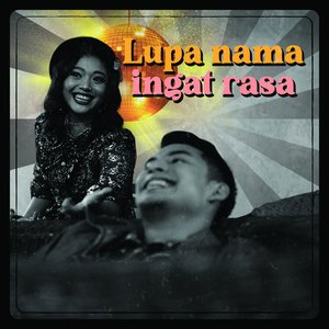 Lupa Nama Ingat Rasa - Single