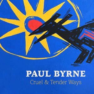Cruel And Tender Ways