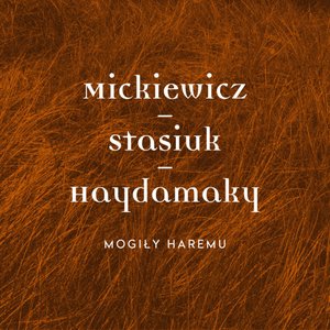 Mogiły Haremu - Single