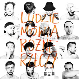 Ludzie Mówią Różne Rzeczy