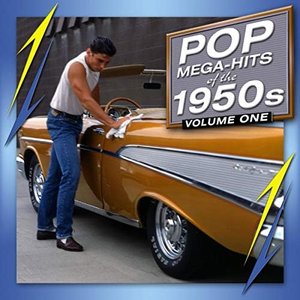 Pop Megahits Of The 1950's Vol. 1