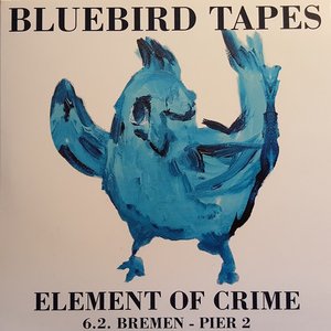 Bluebird Tapes: 6. 2. Bremen - Pier 2