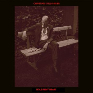 Cover Christian Kjellvander – Hole In My Heart