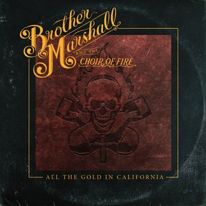 All the Gold In California - Single