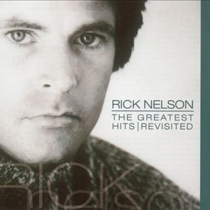 Bild för 'Ricky Nelson's Greatest Hits Revisited'