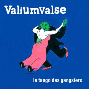 Le tango des gangsters