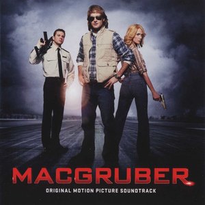 MacGruber (Original Motion Picture Soundtrack)