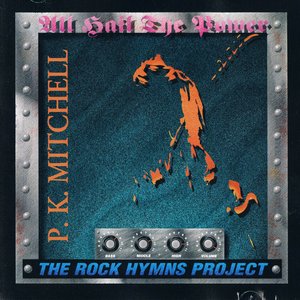 Image for 'All Hail The Power The Rock Hymns Project'