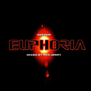 Euphoria: Deeper