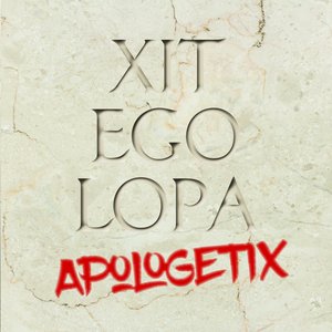 ApologetiX - Xit Ego Lopa - Zortam Music