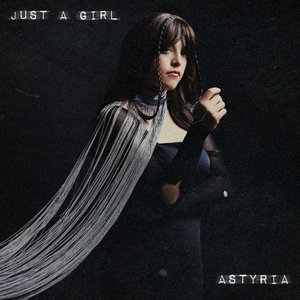 Just a Girl - Single