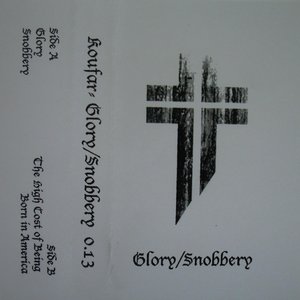 Glory/Snobbery