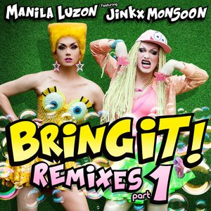 Bring It!, Remixes, Pt. 1