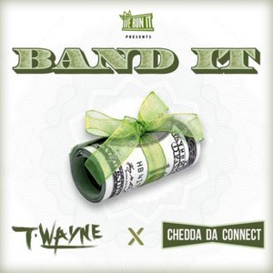 Band It (feat. Chedda Da Connect)