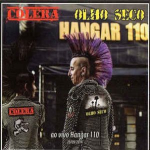 Olho Seco: Ao Vivo no Hangar 110