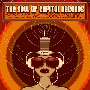 The Soul of Capitol Records: Rare & Well-Done