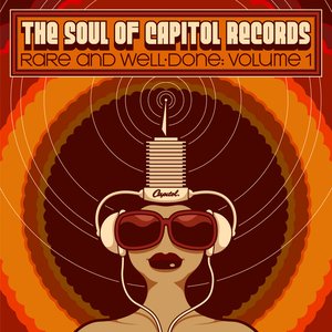 The Soul of Capitol Records: Rare & Well-Done