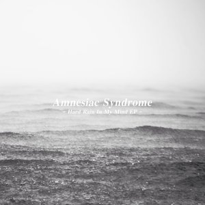 Hard Rain in My Mind