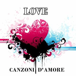 LOVE Canzoni D'Amore