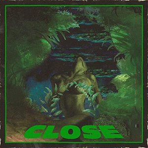 Close