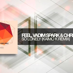 Avatar for Feel, Vadim Spark and Chris Jones