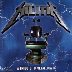 Metal Militia: A Tribute to Metallica, Volume II