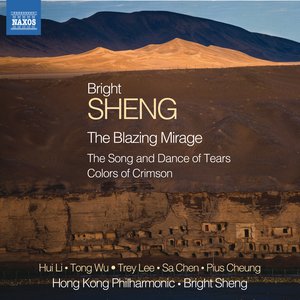 B. Sheng: The Blazing Mirage