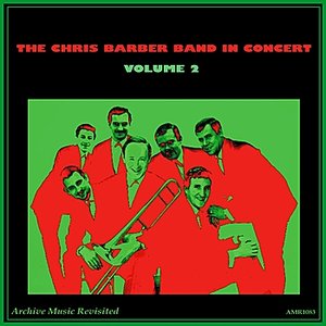 Chris Barber Band in Concert Vol. 2
