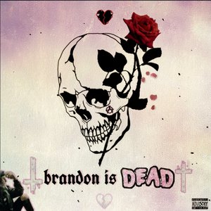 “Brandon Is Dead”的封面