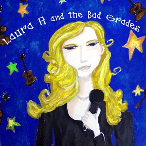 Laura A and The Bad Grades