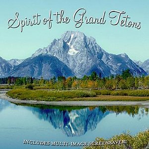 Spirit of the Grand Tetons