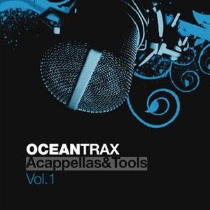 Ocean Trax Acapellas & DJ Tools Vol.1