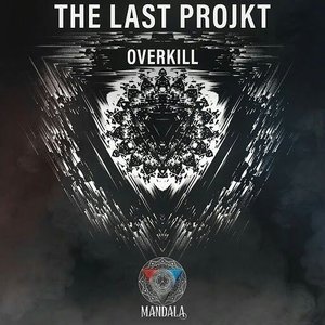 Overkill