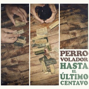 Hasta El Último Centavo