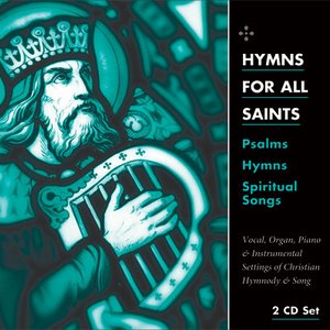 Hymns For All Saints