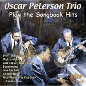 Oscar Peterson Trio Play the Songbook Hits