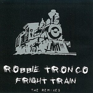 Fright Train - The Remixes