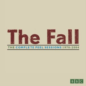 The Fall - The Complete Peel Sessions 1978 - 2004 - Zortam Music