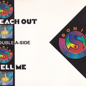 Reach Out / Tell Me