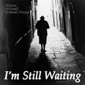 Image for 'I'm Still Waiting'