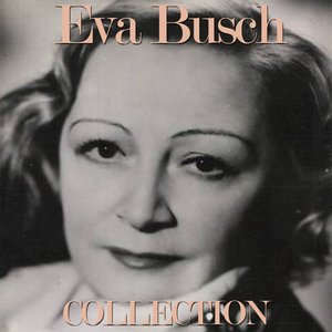 Eva Busch Collection