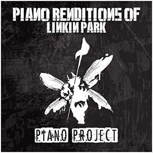 Piano Renditions of Linkin Park