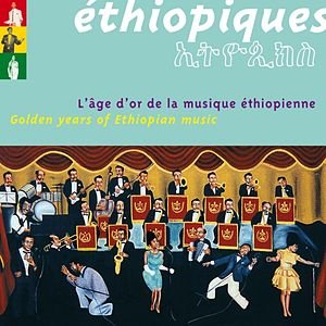 Best of Ethiopiques - Golden Years of Ethiopian Music