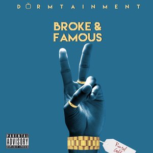 Broke and Famous 2