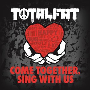 COME TOGETHER, SING WITH US